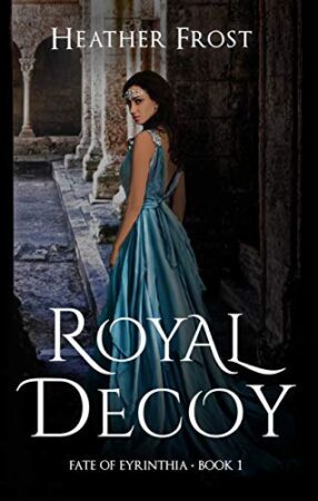 Book cover of Royal Decoy a Fantasy Novel