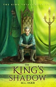 Book Review: The King’s Shadow